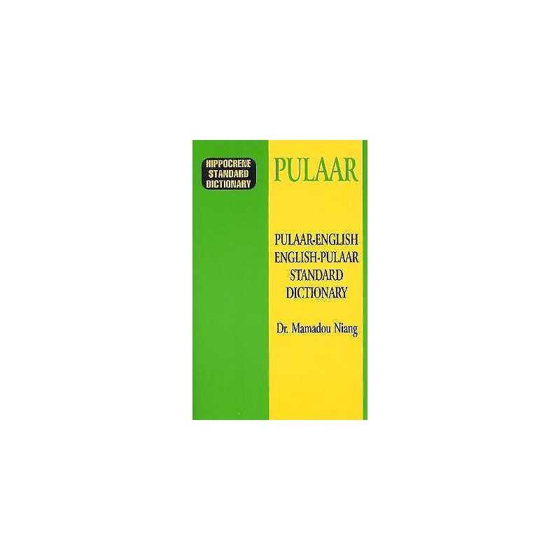 Pulaar-English/English-Pulaar Standard Dictionary - 9780781804790