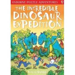 The Incredible Dinosaur Expedition (Usborne Puzzle Adventures) (Usb... Paperback