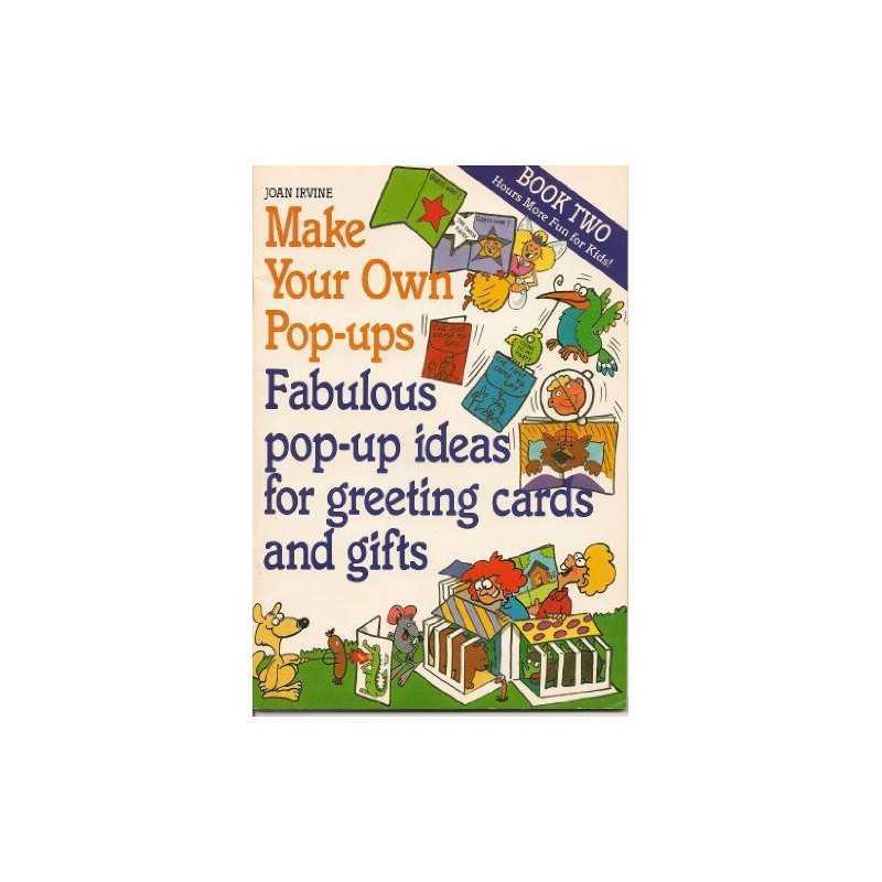 Make Your Own Pop-ups: No. 2 (Bluegum S.) by Irvine, Joan Paperback Book The