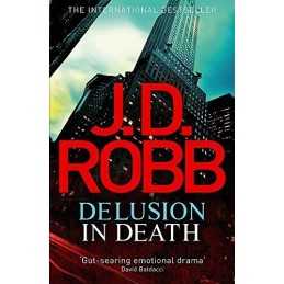Delusion in Death: 35, J. D. Robb