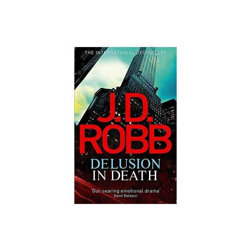 Delusion in Death: 35, J. D. Robb