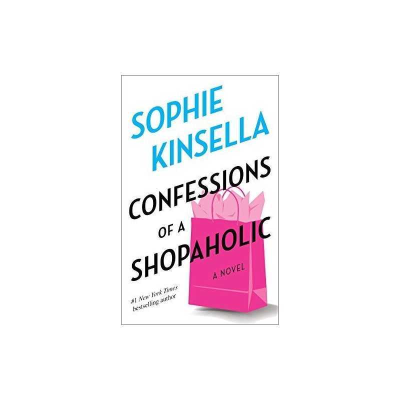 Confessions of a Shopaholic: 1 by Kinsella, Sophie Book