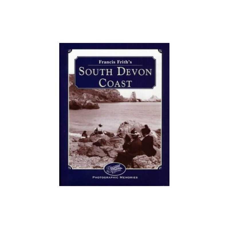 Francis Friths South Devon Coast (Photographic ... by Bainbridge, John Hardback