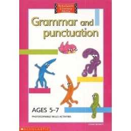 Grammar and Punctuation 5-7 Years: Ages 5-7 (Sch... by Bennett, Leonie Paperback