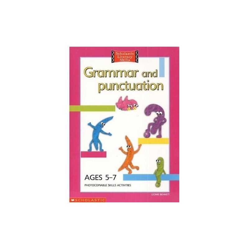 Grammar and Punctuation 5-7 Years: Ages 5-7 (Sch... by Bennett, Leonie Paperback