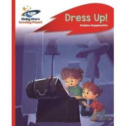 Reading Planet - Dress Up! - Red B: Rocket Phonics (R... by HEPPLEWHITE, DEBORAH