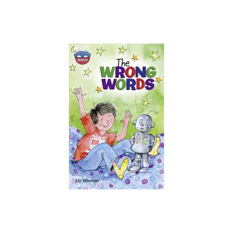 Storyworlds Bridges Stage 11The Wrong Words (si... by Warren, Ms Celia Paperback