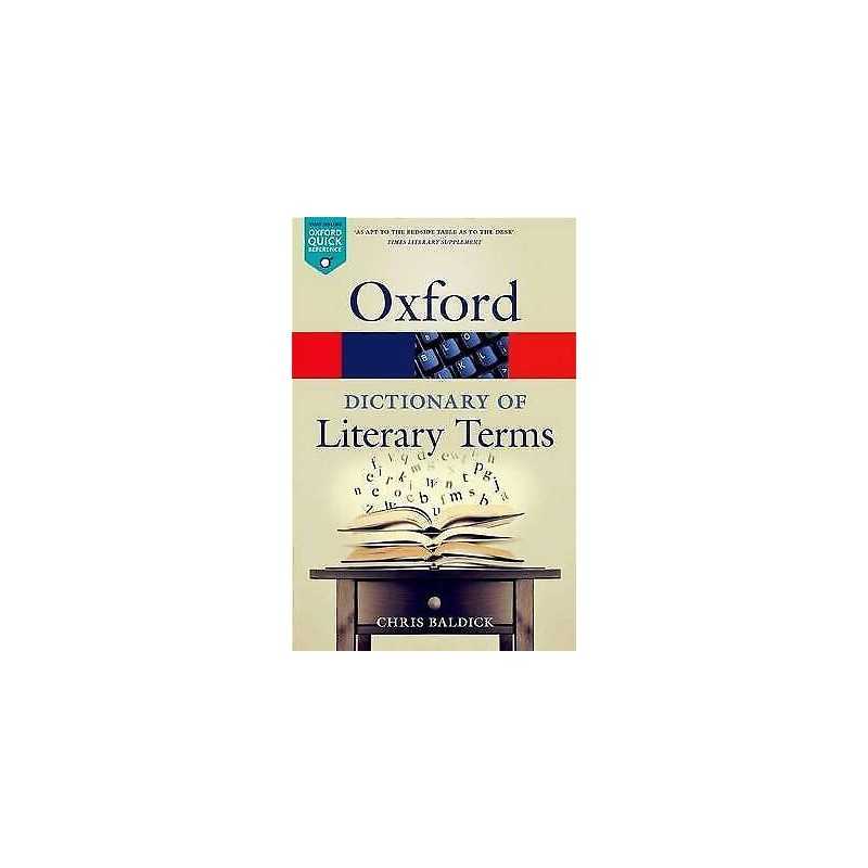 The Oxford Dictionary of Literary Terms - 9780198715443