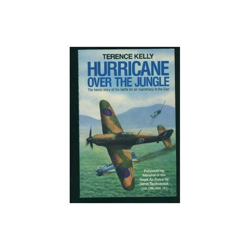 Hurricane Over the Jungle by Kelly, Terence Paperback Book