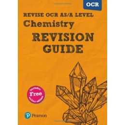 REVISE OCR AS/A Level Chemistry Revision Guide: with FRE... by Grinsell, Mr Mark