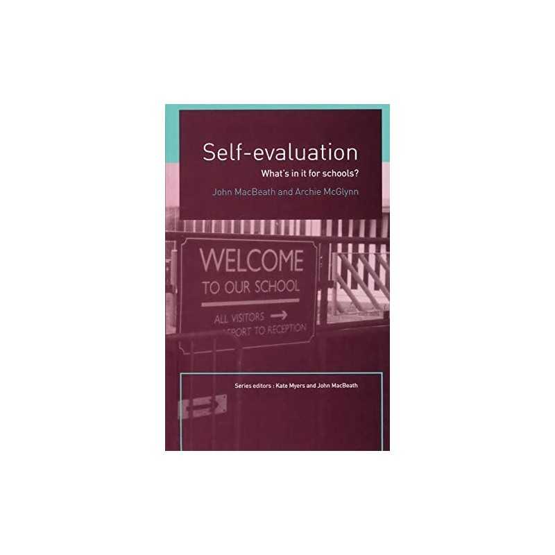 Self-Evaluation: Whats In It For Sc..., Macbeath, John