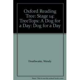 Dog for a Day (Oxford Reading Tree), Douthwaite, Wendy