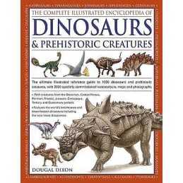 Complete Illustrated Encyclopedia of Dinosaurs & Prehistoric ... - 9781846812095