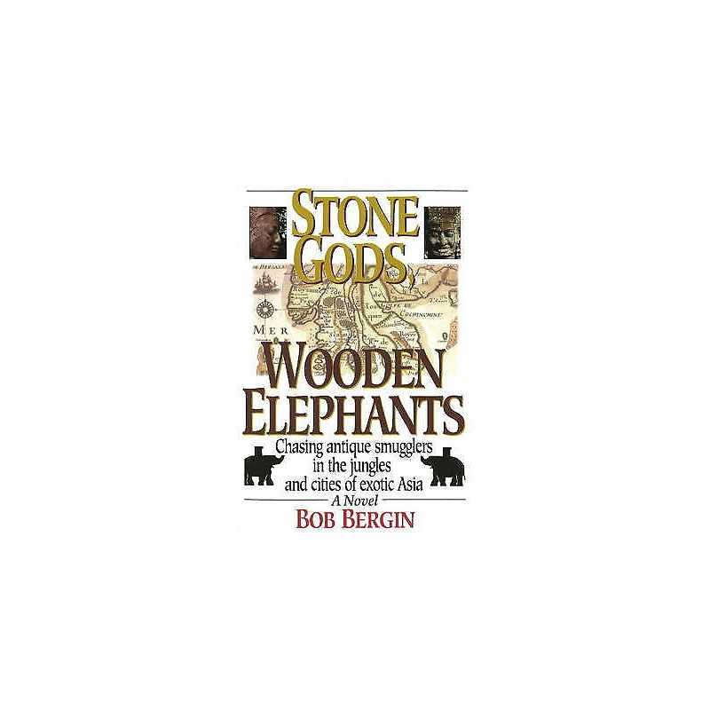 Stone Gods, Wooden Elephants - 9781570231773