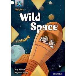 Project X Origins: Gold Book Band, Oxford Level 9: Wild Space - 9780198419204
