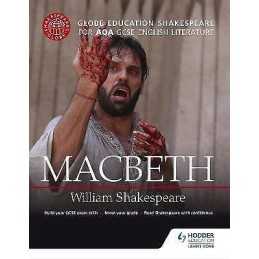 Globe Education Shakespeare: Macbeth for AQA GCSE English Lit... - 9781471851599