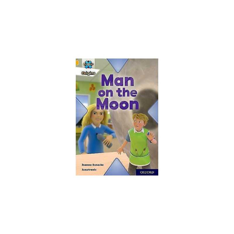 Project X Origins: Gold Book Band, Oxford Level 9: Man on the... - 9780198419174