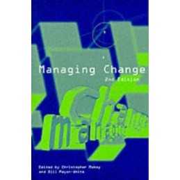 Managing Change (Published in association with The O...