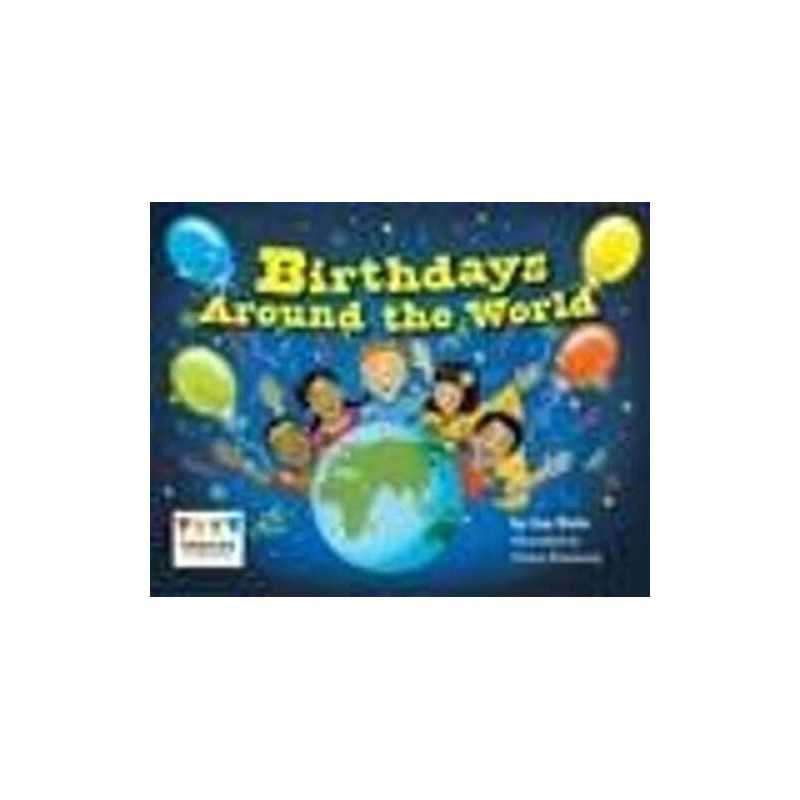 Birthdays Around the World (Engage Literacy Yellow) by Dale, Jay Book