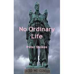 No Ordinary Life by Stokes, Peter Book