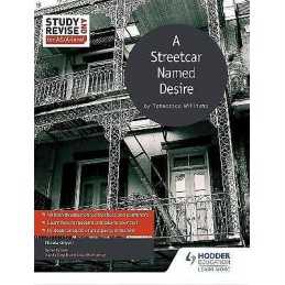 Study and Revise for AS/A-level: A Streetcar Named Desire - 9781471853739