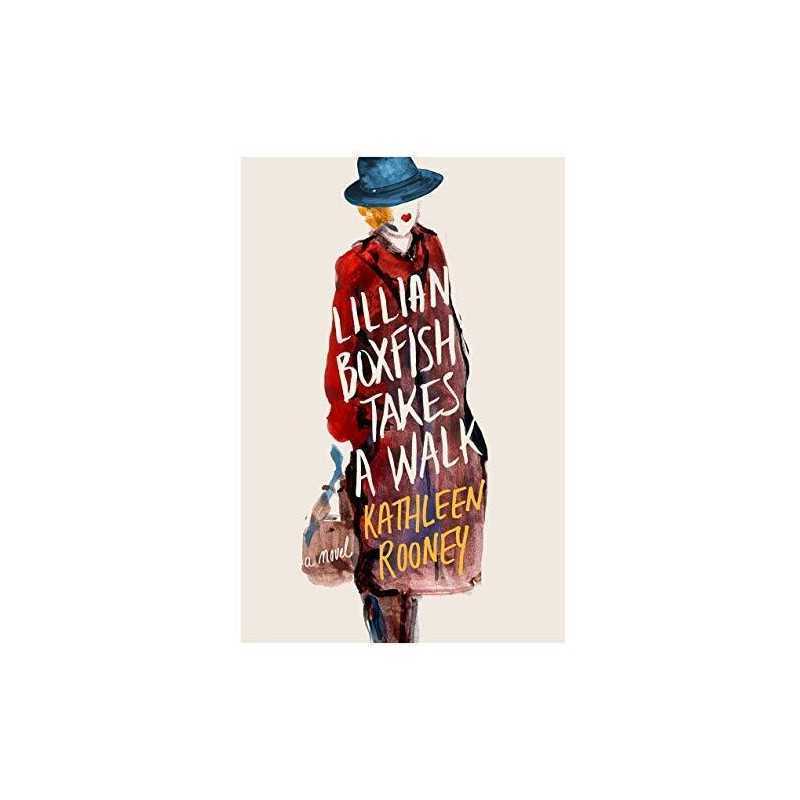 Lillian Boxfish Takes a Walk by Rooney, Kathleen Book