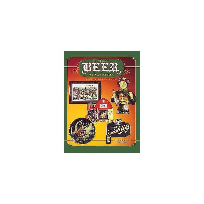 The World of Beer Memorabilia - 9781681622781