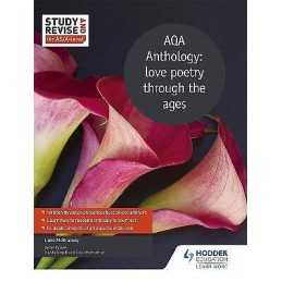 Study and Revise for AS/A-level: AQA Anthology: love poetry t... - 9781471853838