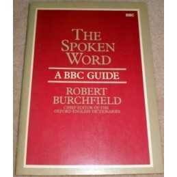 The Spoken Word by Burchfield, R.W. Paperback Book