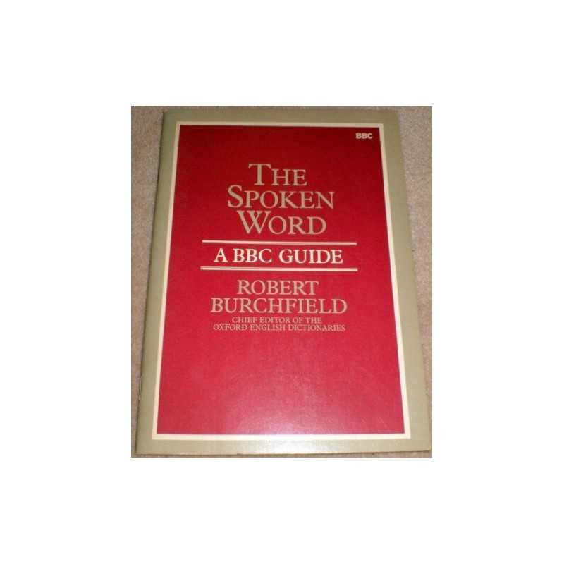 The Spoken Word by Burchfield, R.W. Paperback Book
