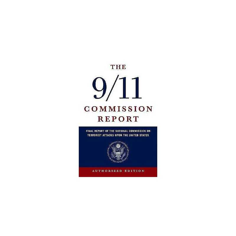 The 9/11 Commission Report - 9780393326710