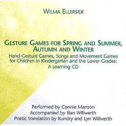 Gesture Games for Spring and Summer, Autumn and Winter - 9781936849116