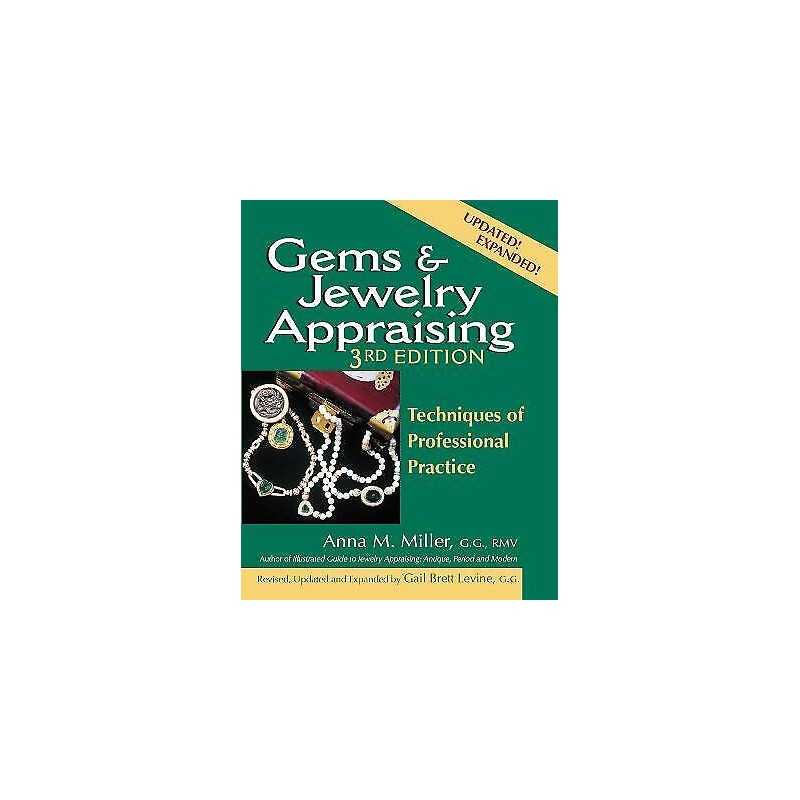 Gems & Jewelry Appraising (3rd Edition) - 9781683360742