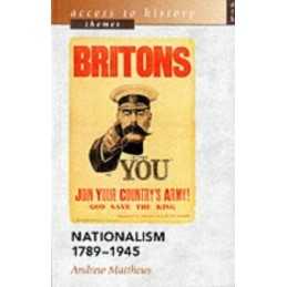 Access to History Themes: Nationali..., Matthews, Andre