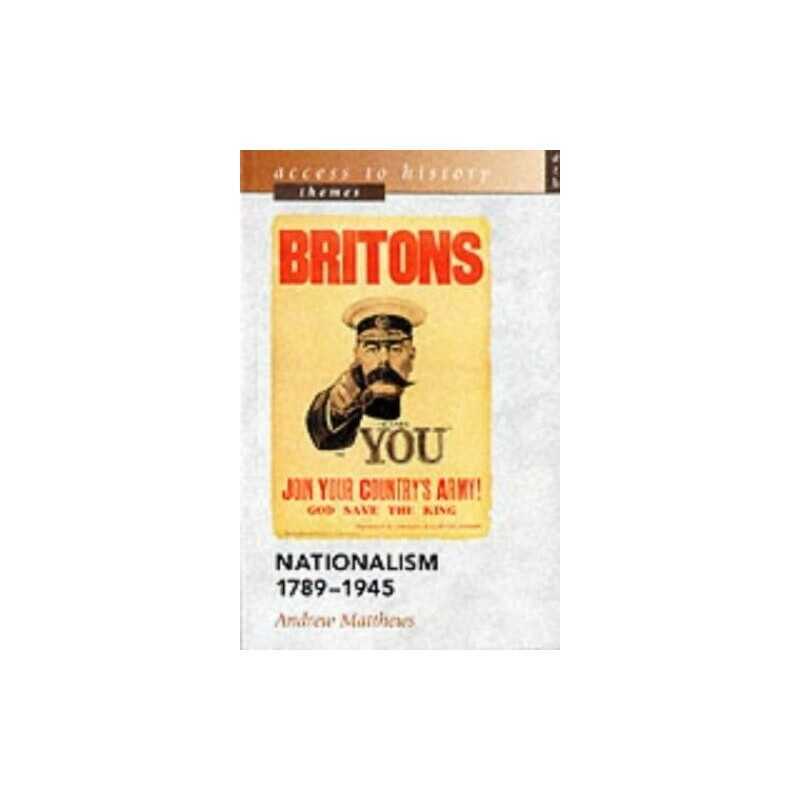 Access to History Themes: Nationali..., Matthews, Andre