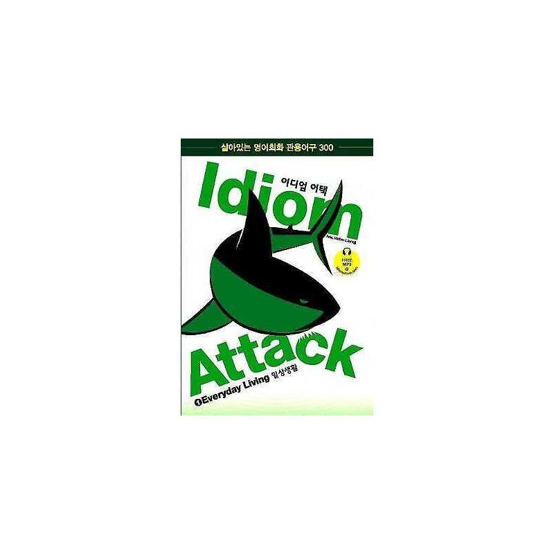 Idiom Attack Vol. 1: Everyday Living - Korean Edition - 9780980197440