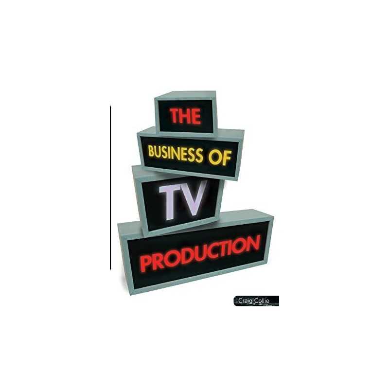 The Business of Tv Production by Collie, Craig Paperback Book  Fast