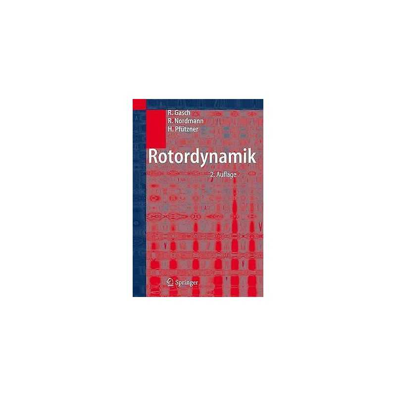 Rotordynamik - 9783540412403