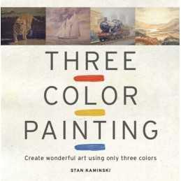 Three Color Painting by Stan Kaminski Paperback Book