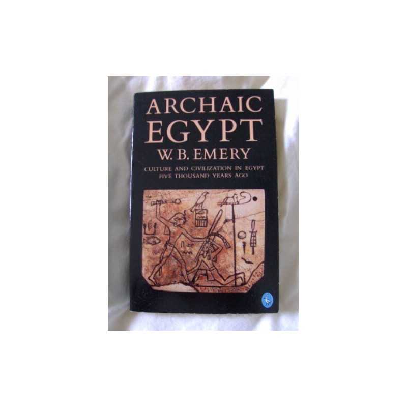 Archaic Egypt Paperback Book