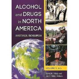 Alcohol and Drugs in North America - 9781598844788