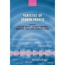 Varieties of Spoken French - 9780199573714