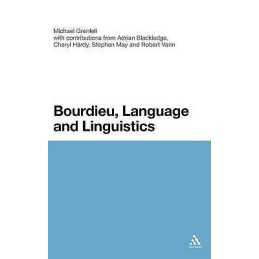 Bourdieu, Language and Linguistics - 9781847065698