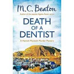 Death of a Dentist (Hamish Macbeth) by M.C. Beaton Book