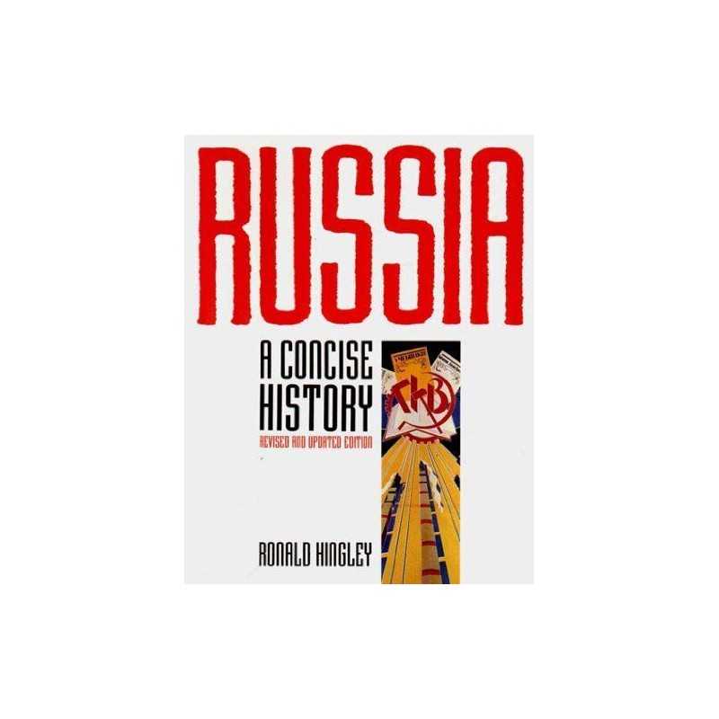 Russia: A Concise History (Illustrated National H... by Ronald Hingley Paperback