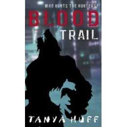 Blood Trail: Blood Series Book Two (Victoria Nelson) by Huff, Tanya Paperback