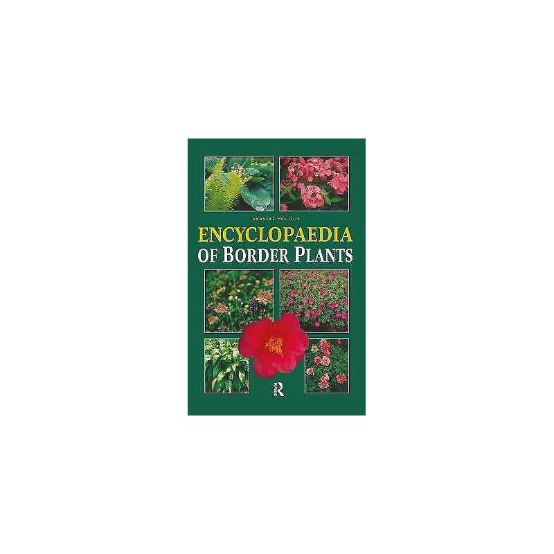 Encyclopedia of Border Plants - 9781579582029