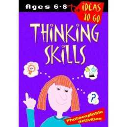 Thinking Skills: Age 6-8 (Ideas to Go) (Ideas to... by Shapiro, Sharon Paperback