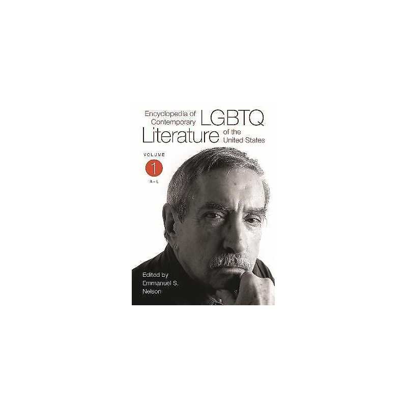 Encyclopedia of Contemporary LGBTQ Literature of the United S... - 9780313348594