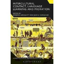 Intercultural Contact, Language Learning and Migration - 9781441189929